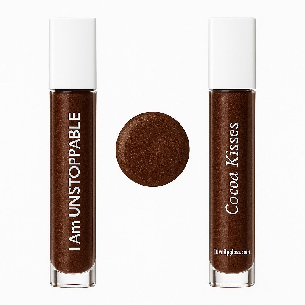 I Am UNSTOPPABLE — Cocoa Kisses