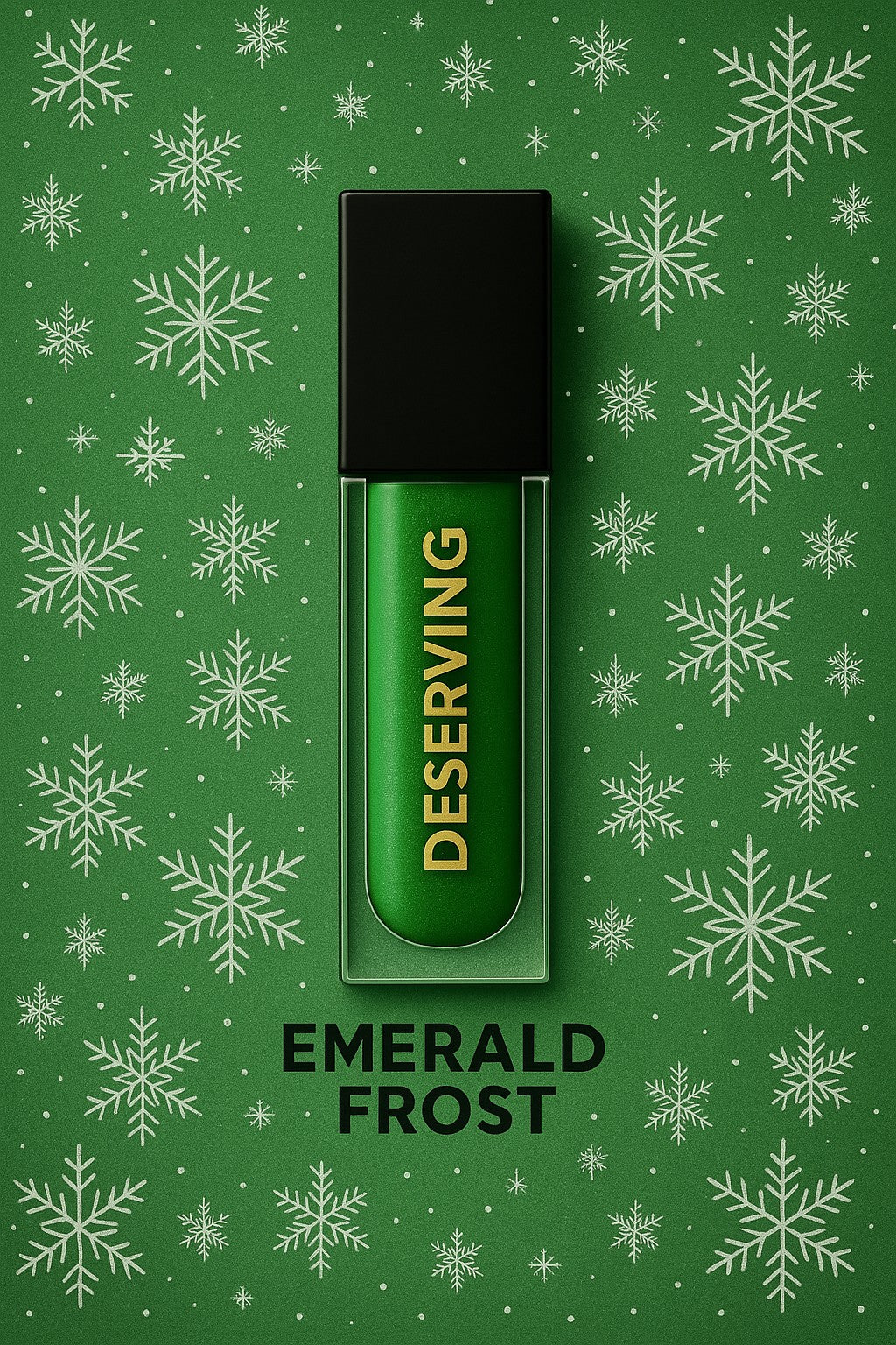 I Am DESERVING - Emerald Frost