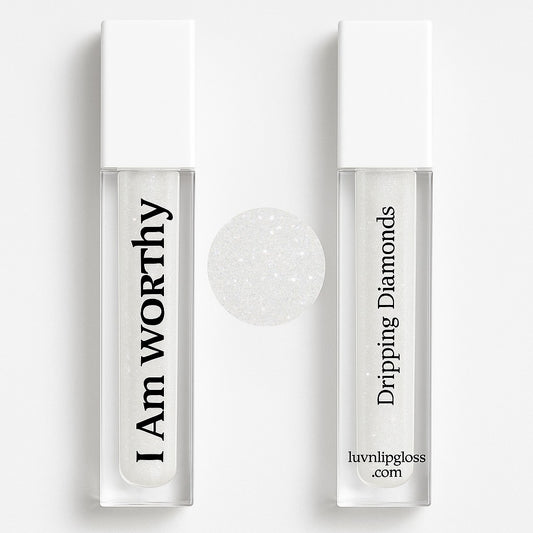 I Am WORTHY — Dripping Diamonds